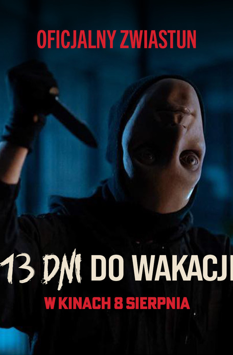 Kusza zamiast chipsów. Nowy zwiastun „13 dni do wakacji” zapowiada krwawy wieczór