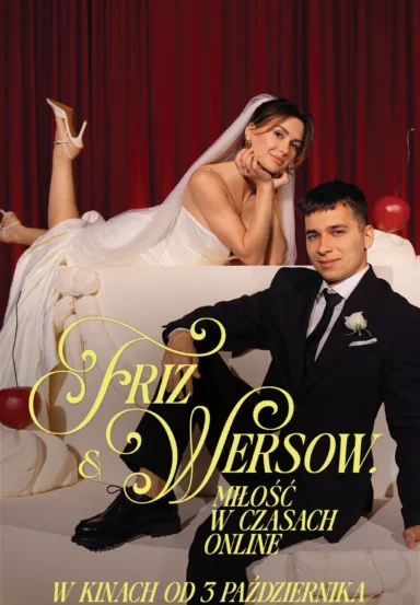 FRIZ & WERSOW. LOVE IN THE ONLINE AGE