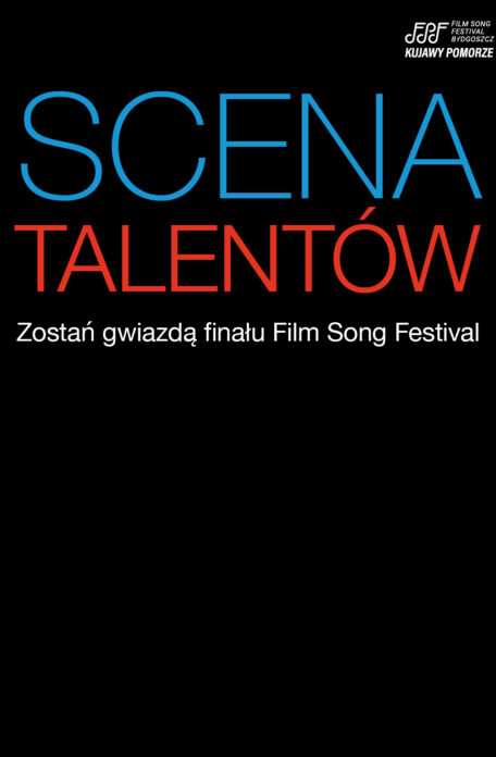 Film Song Festival Bydgoszcz otwiera drzwi młodym talentom!