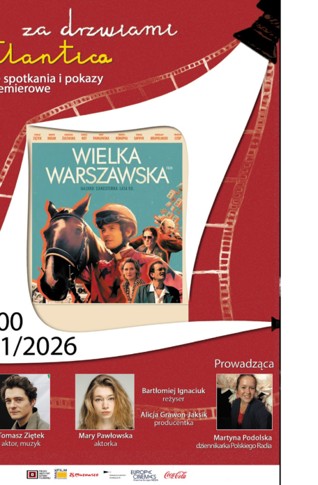 Obejrzyj przedpremierowo i spotkaj się z twórcami filmu „Wielka Warszawska”